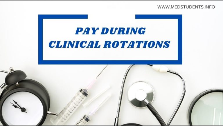 Pay during clinical rotations